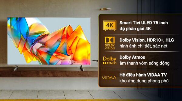 VIDAA Tivi ULED 4K Hisense 75 inch 75U6K